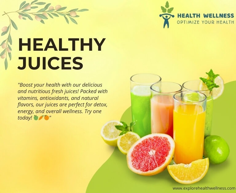 Healthy Juices